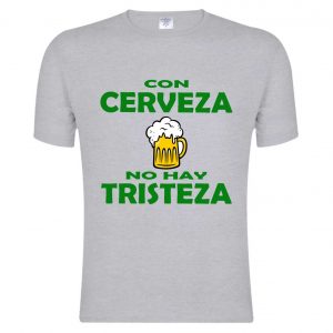 Camiseta gris “Con cerveza no hay tristeza”, 100% algodón, cómoda y con diseño alegre. Tallas de S a 3XL. ¡Regala buen humor!